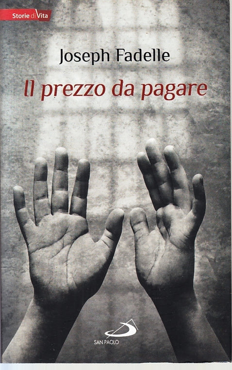 LN- IL PREZZO DA PAGARE - JOSEPH FADELLE - SAN PAOLO --- 2015 - B - ZFS129