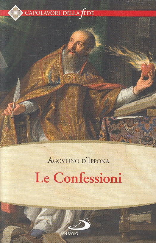 Le Confessioni - Agostino d'Ippona- San Paolo Capolavori della Fede - ZFS240