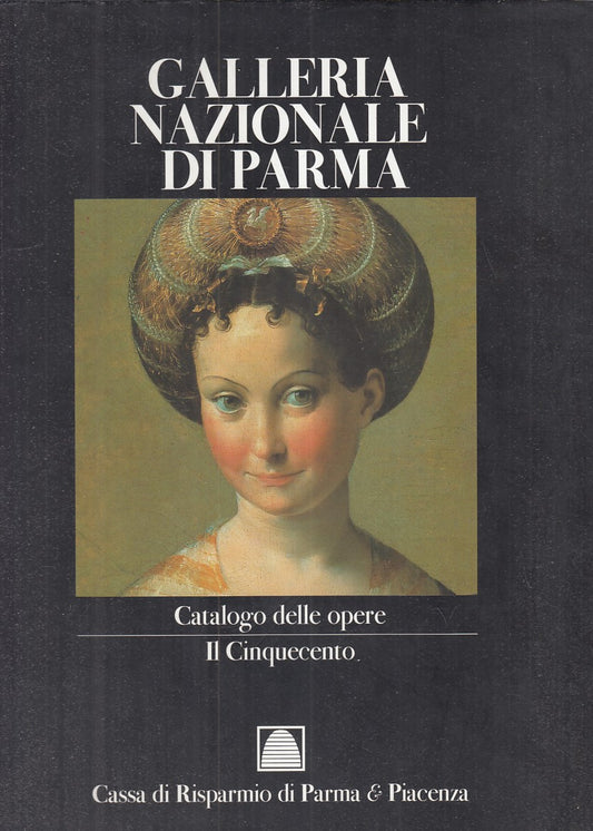 LT- GALLERIA PARMA CATALOGO CINQUECENTO ICONOGRAFIA-- FMR --- 1998 - CS - YFS949