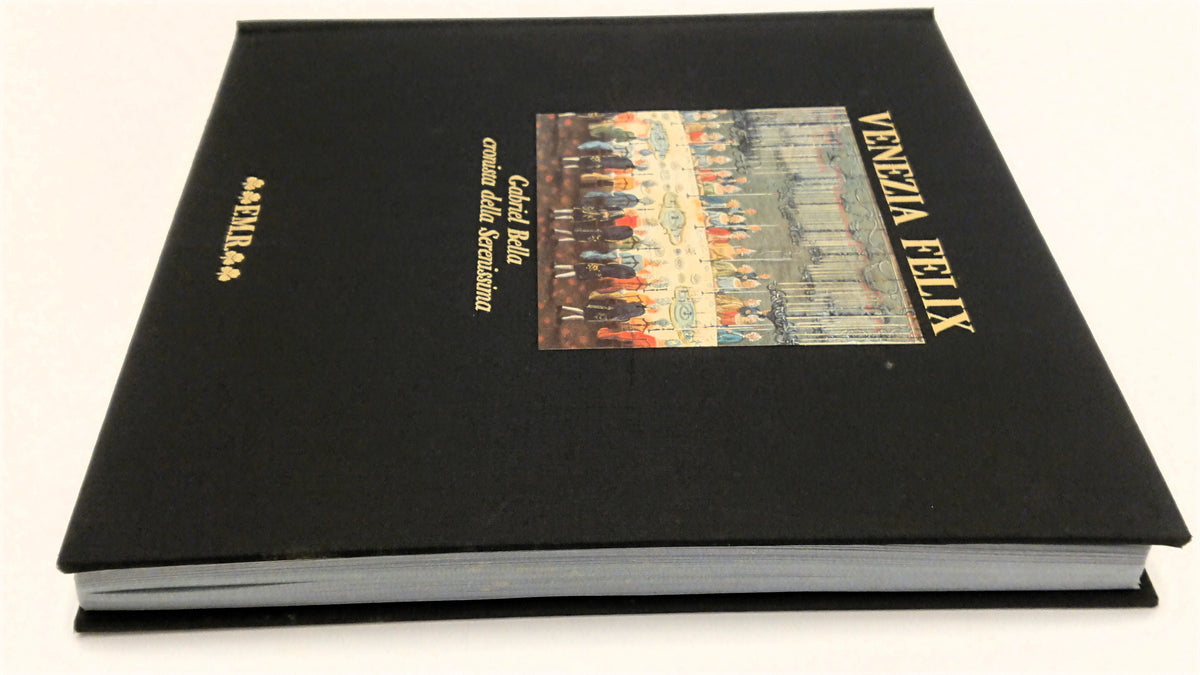 Venezia Felix- Gabriel Bella- FMR Quadreria- 1a ed. numerata- cofanetto- XFS