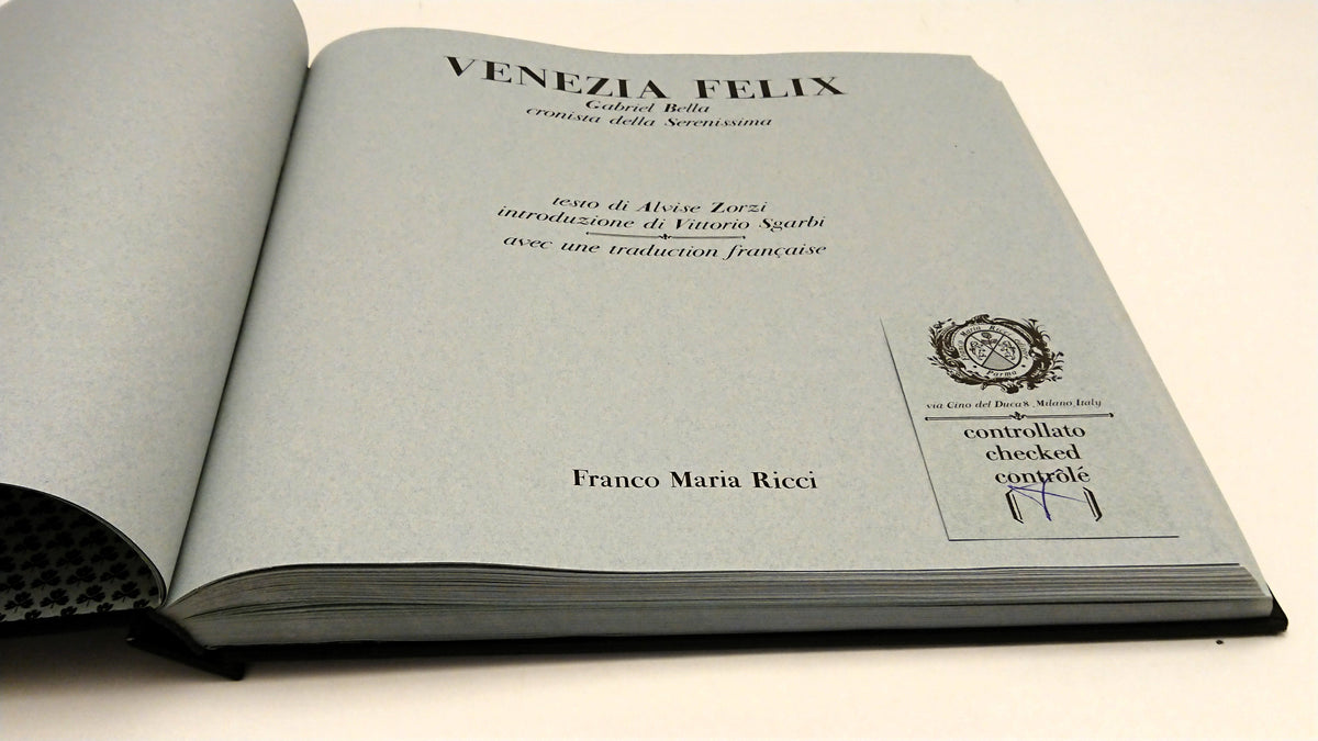 Venezia Felix- Gabriel Bella- FMR Quadreria- 1a ed. numerata- cofanetto- XFS