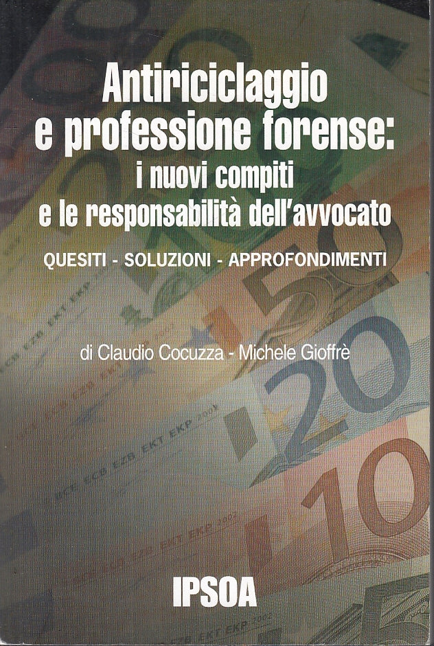 LZ- ANTIRICICLAGGIO E PROFESSIONE FORENSE - COCUZZA - IPSOA --- 2002- B- ZFS463