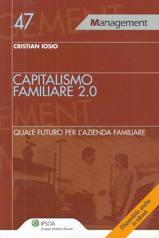 LZ- CAPITALISMO FAMILIARE 2.0- OSIO- WOLTERS KLUWER- MANAGEMENT-- 2013- B-YFS541