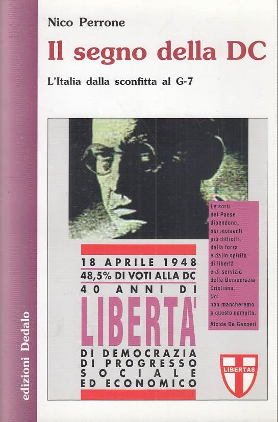 LS- IL SEGNO DELLA DC SCONFITTA G7 - PERRONE - DEDALO --- 2002 - B - YTS1