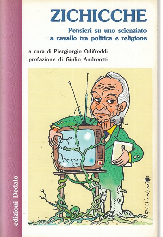 LS- ZICHICCHE - ODIFREDDI ANDREOTTI - DEDALO --- 2003 - B - ZFS42