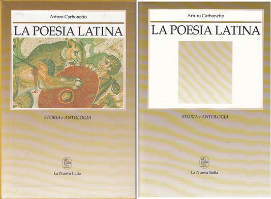 LS- LA POESIA LATINA STORIA - CARBONETTO - NUOVA ITALIA --- 1988 - CS - YDS10
