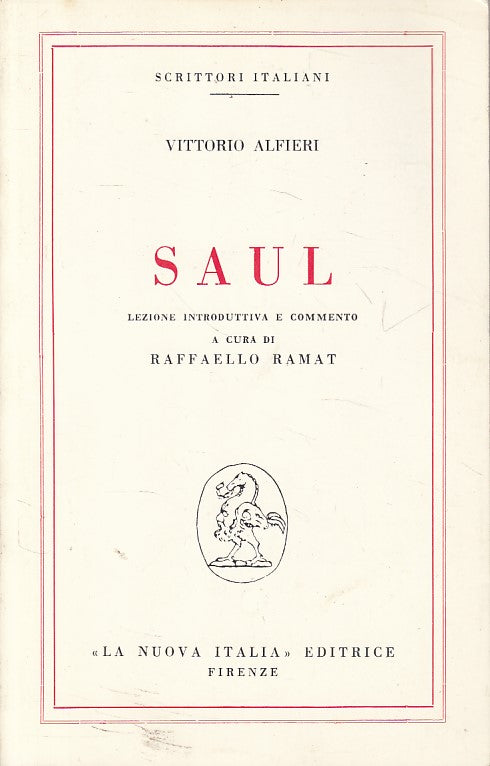 LN- SAUL - VITTORIO ALFIERI - NUOVA ITALIA - SCRITTORI -- 1993 - B - ZFS144