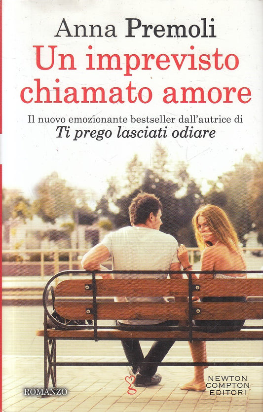 UN IMPREVVISTO CHIAMATO AMORE - PREMOLI - NEWTON ANAGRAMMA - CS - JXS313