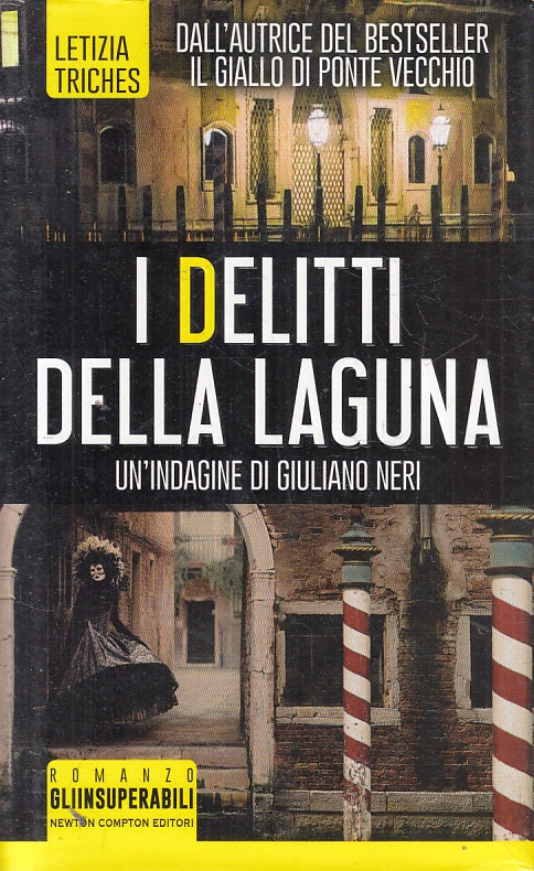 LN2- I DELITTI DELLA LAGUNA - TRICHES - NEWTON INSUPERABILI - CS - JXS144