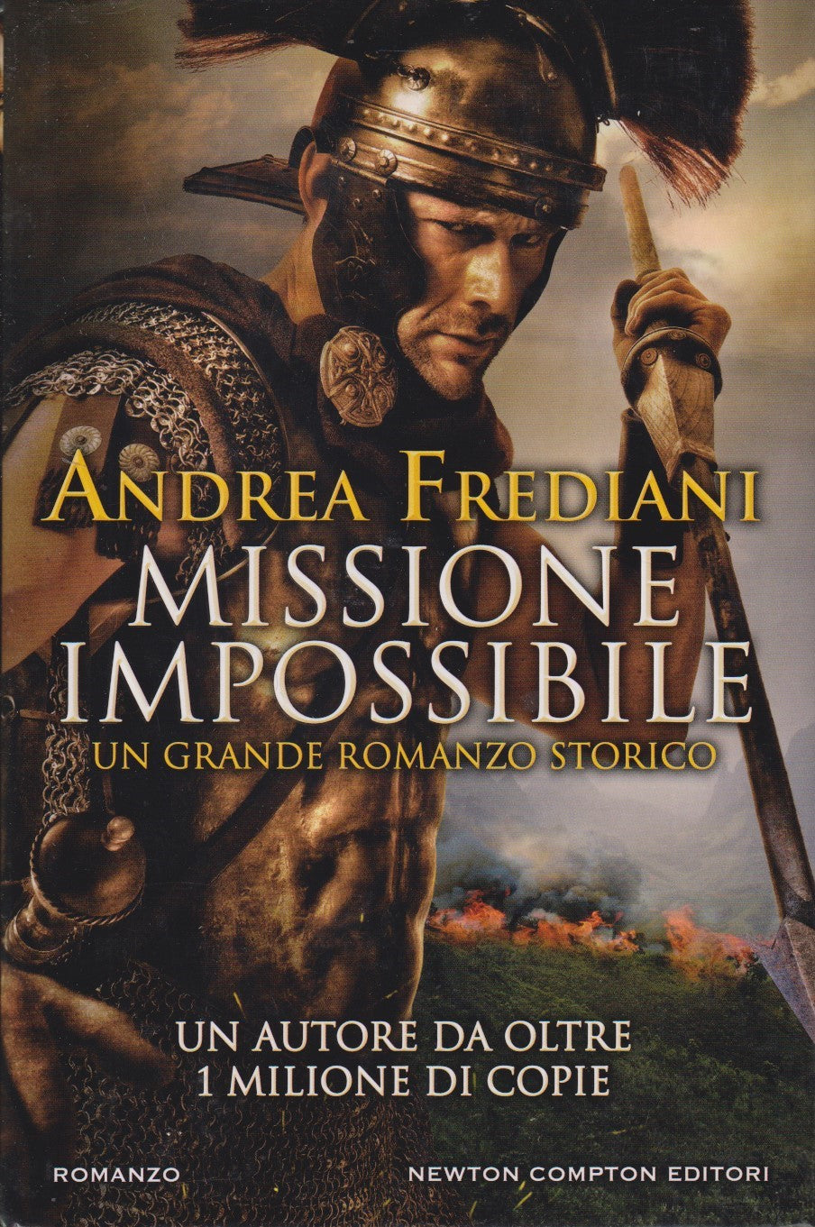 Missione impossibile - Andrea Frediani - Newton Nuova narrativa - JXS334