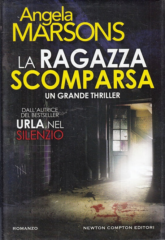 LN2- LA RAGAZZA SCOMPARSA - MARSONS - NEWTON COMPTON --- 2017 - CS - JXS10