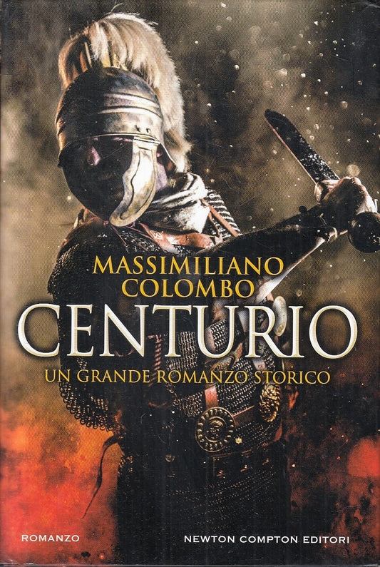 LN- CENTURIO - MASSIMILIANO COLOMBO - NEWTON COMPTON --- 2017 - CS - YFS203