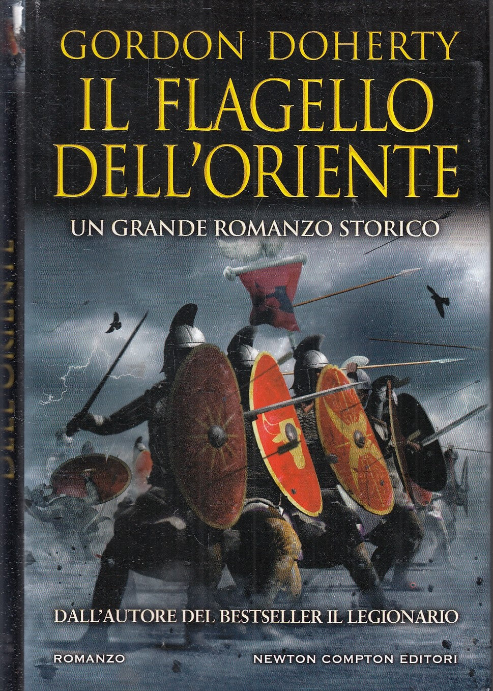 LN- IL FLAGELLO DELL'ORIENTE- GORDON DOHERTY- NEWTON COMPTON--- 2018- CS- YFS202