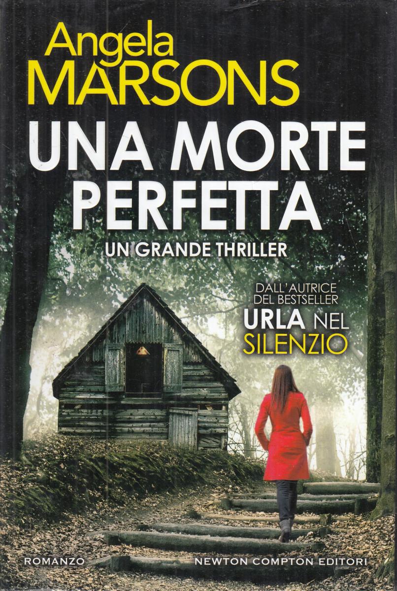 LN2- UNA MORTE PERFETTA - ANGELA MARSONS - NEWTON COMPTON - CS- JXS104 