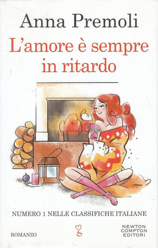 LN2- L'AMORE E' SEMPRE IN RITARDO - ANNA PREMOLI - SONZOGNO - CS- JXS50