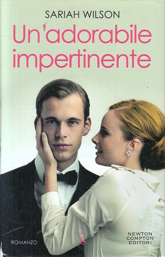 LN2- UN'ADORABILE IMPERTINENTE - SARIAH WILSON - NEWTON ANAGRAMMA - CS - JXS234