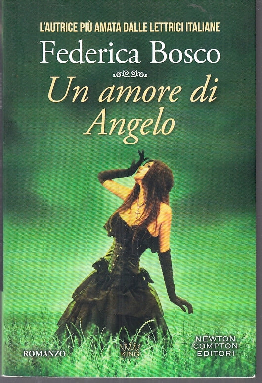 LN2- UN AMORE DI ANGELO - FEDERICA BOSCO - NEWTON COMPTON KING - B- JXS85