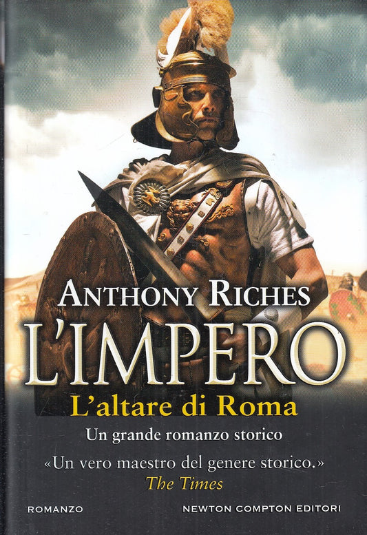 LN- L'IMPERO L'ALTARE DI ROMA- ANTHONY RICHES- NEWTON COMPTON--- 2020- CS-YFS203