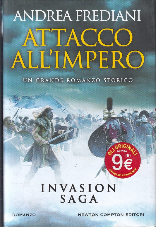 LN- ATTACCO ALL'IMPERO INVASION SAGA - FREDIANI - NEWTON --- 2021 - CS - YFS206
