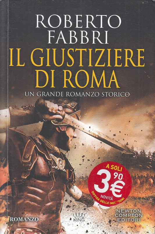 LN2- IL GIUSTIZIERE DI ROMA - FABBRI - NEWTON KING - B - JXS4