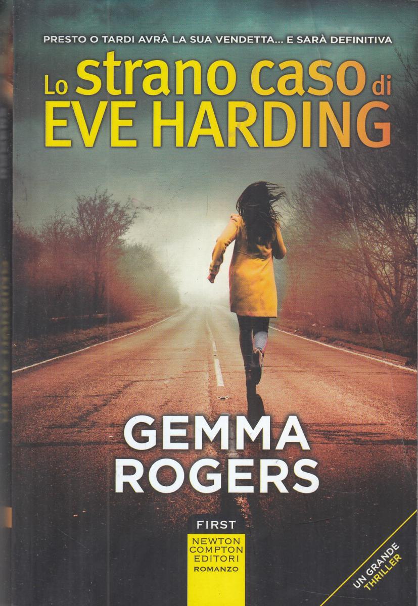 LN2- LO STRANO CASO DI EVE HARDING - GEMMA ROGERS - NEWTON - B - JXS115