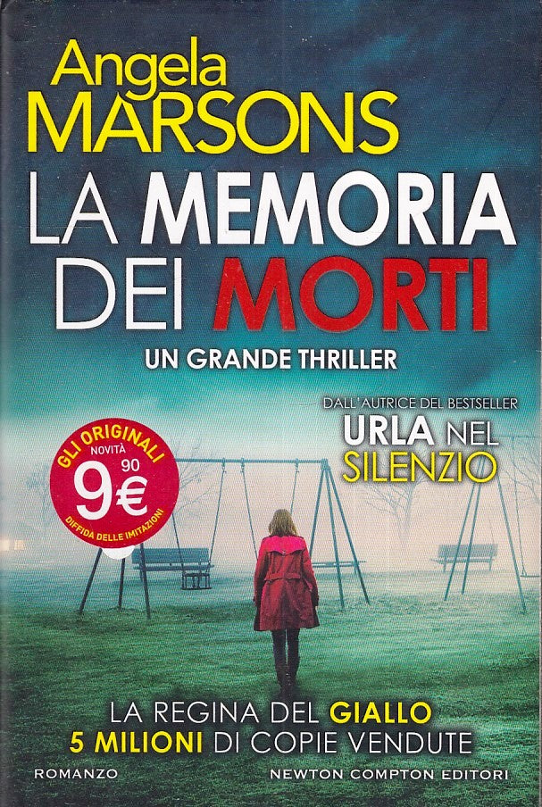 LG- LA MEMORIA DEI MORTI - ANGELA MARSONS - NEWTON -- 1a ED. - 2023 - CS- YFS411