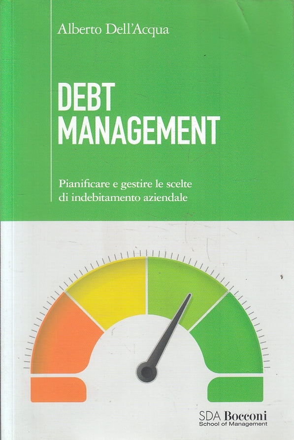 LN2- DEBT MANAGEMENT - DELL'ACQUA - BOCCONI EGEA - B - JXS126