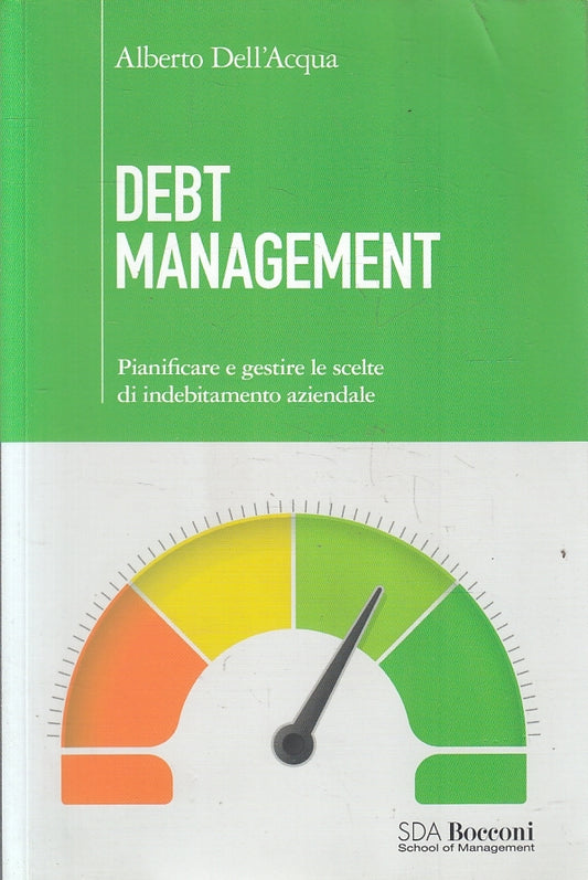 LN2- DEBT MANAGEMENT - DELL'ACQUA - BOCCONI EGEA - B - JXS126