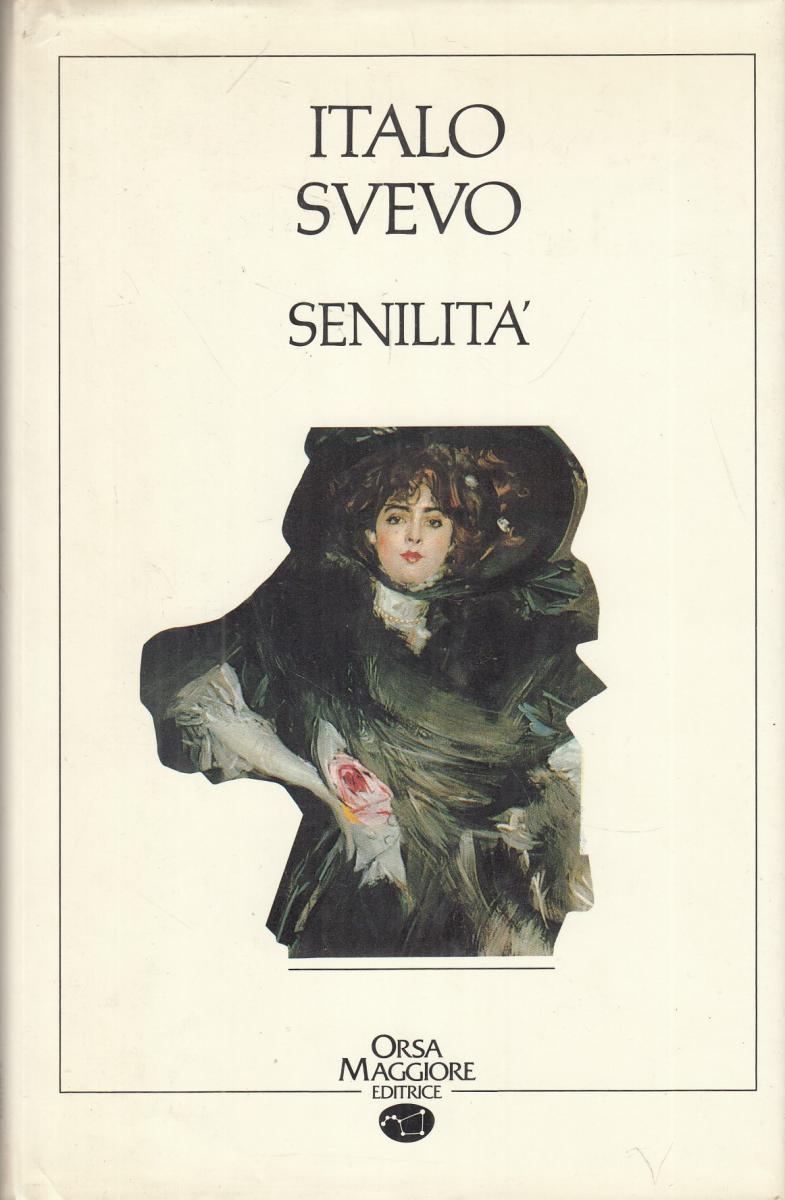 LN2- SENILITA' - ITALO SVEVO - ORSA MAGGIORE - CS - JXS111