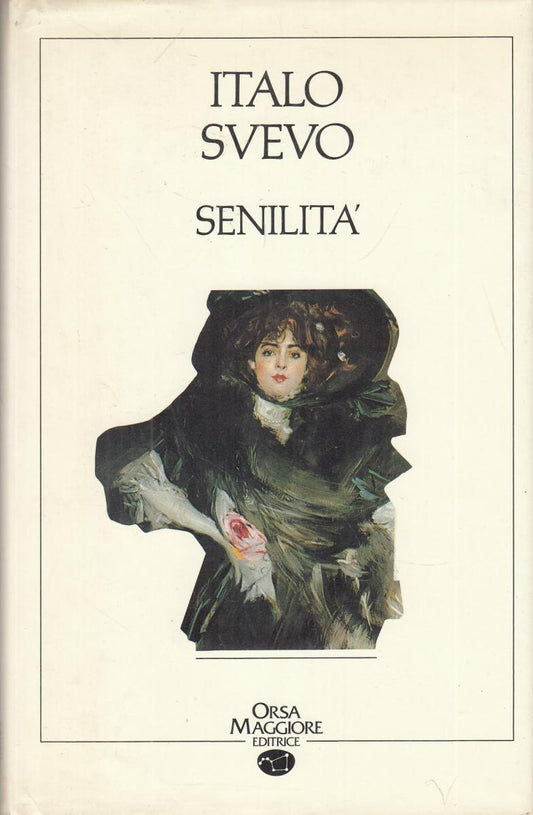 LN2- SENILITA' - ITALO SVEVO - ORSA MAGGIORE - CS - JXS111