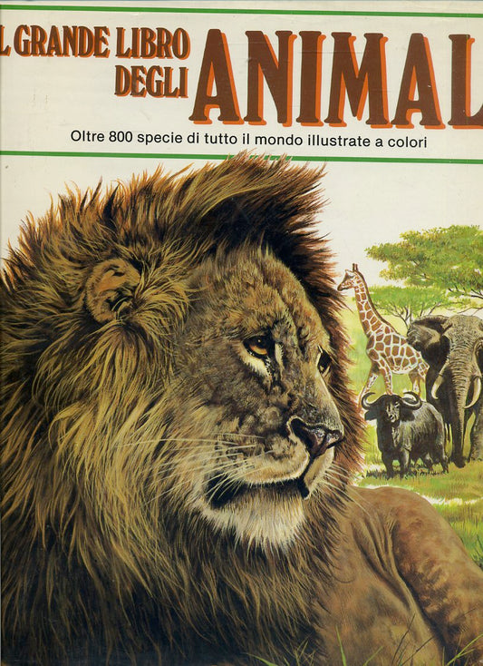 LZ- IL GRANDE LIBRO DEGLI ANIMALI -- MONDADORI -- 1a ED.- 1989- CS- YDS540