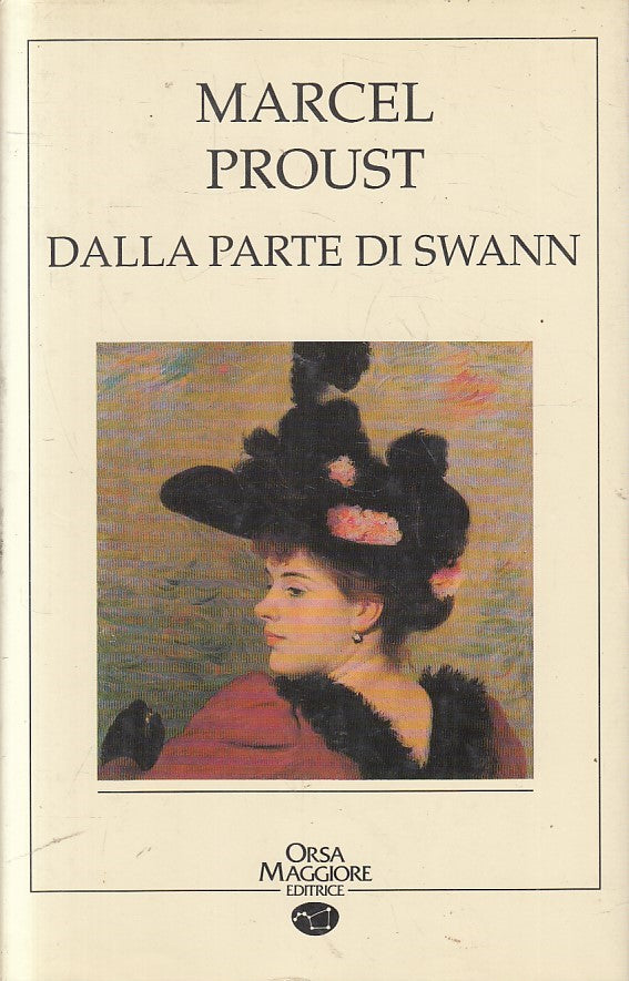 LN- DALLA PARTE DI SWANN - MARCEL PROUST - ORSA MAGGIORE --- 1990 - CS - YFS477