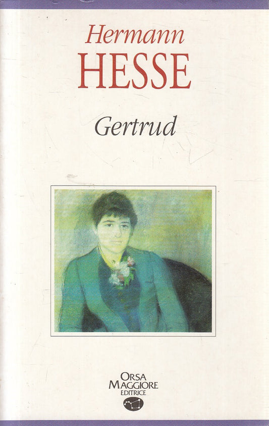 GERTRUD - HERMANN HESSE - ORSA MAGGIORE STELLE - B - JXS291