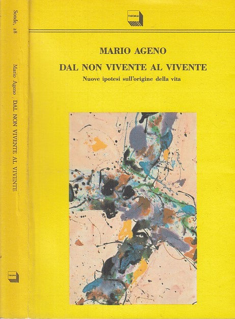LZ- DAL NON VIVENTE AL VIVENTE - MARIO AGENO - THEORIA -- 1a ED.- 1991- B- XFS53