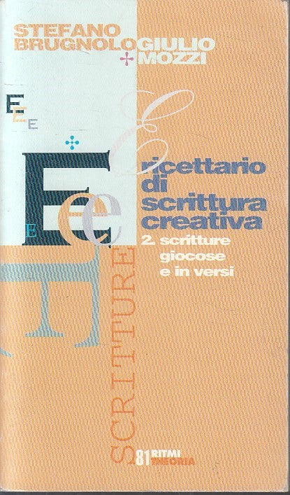 LZ- RICETTARIO DI SCRITTURA CREATIVA 2- BRUGNOLO MOZZI- THOERIA- RITMI- B-YFS334