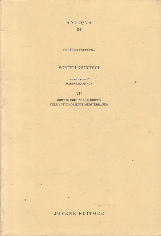 LZ- SCRITTI GIURIDICI VII DIRITTO - VOLTERRA - JOVENE --- 1999 - BS - ZFS398
