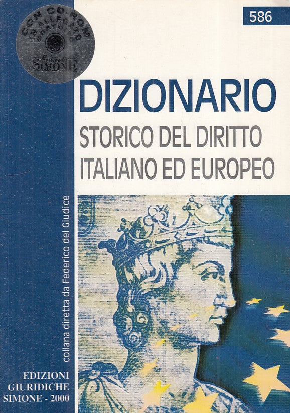 LZ- DIZIONARIO STORICO DIRITTO ITALIANO ED EUROPEO-- SIMONE--- 2000 - B - ZFS604