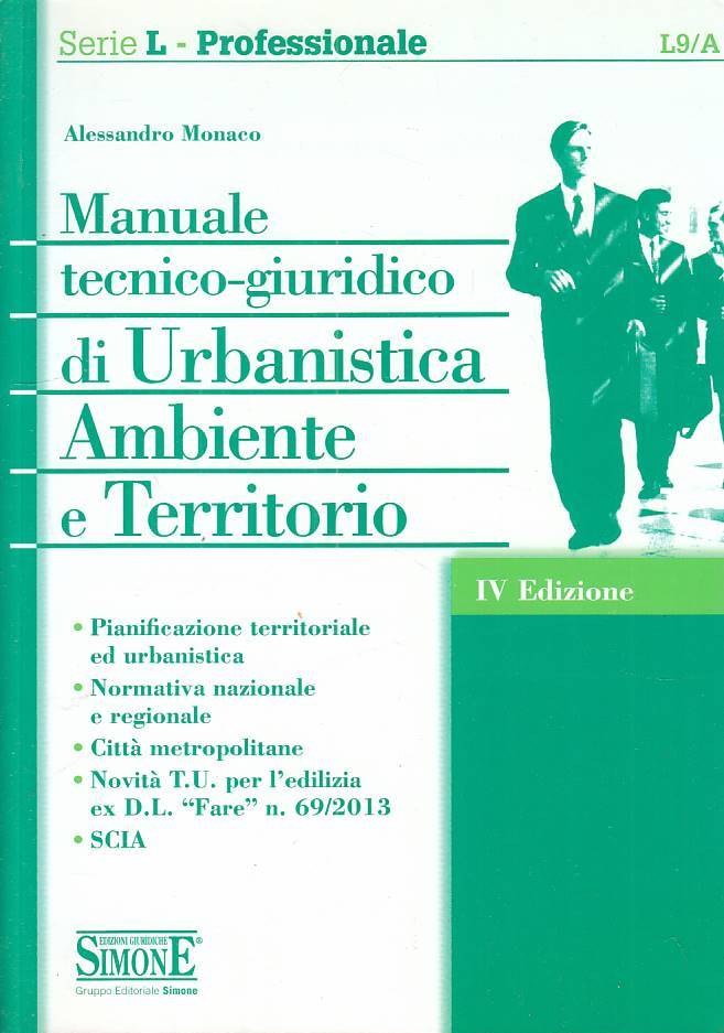 LZ- MANUALE TECNINO GIURIDICO URBANISTICA AMBIENTE -- SIMONE ---- B - ZFS316