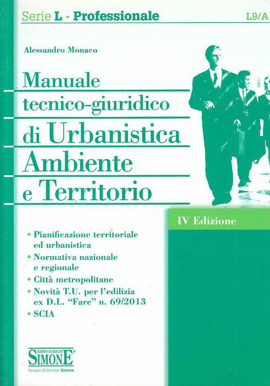 LZ- MANUALE TECNINO GIURIDICO URBANISTICA AMBIENTE -- SIMONE ---- B - ZFS316