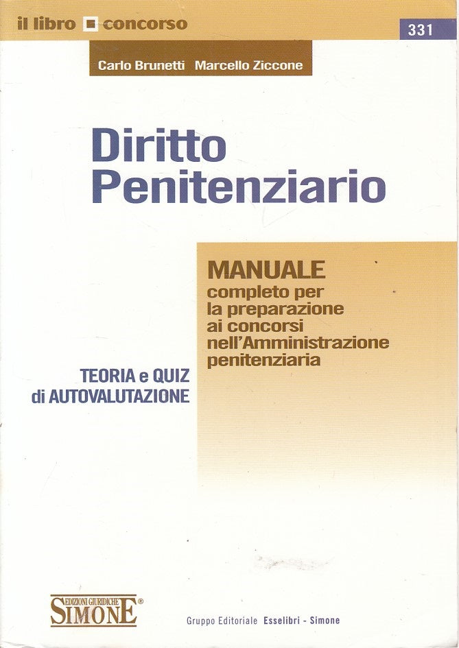 LZ- DIRITTO PENITENZIARIO MANUALE CONCORSO -- SIMONE --- 2010 - B - YFS476