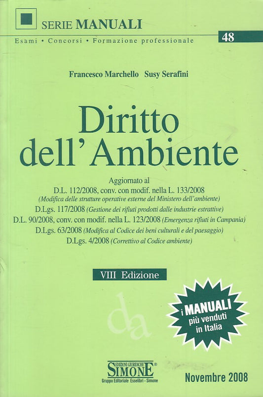 LZ- DIRITTO DELL'AMBIENTE -- SIMONE - MANUALI ESAMI CONCORSI-- 2008 - B - ZFS618