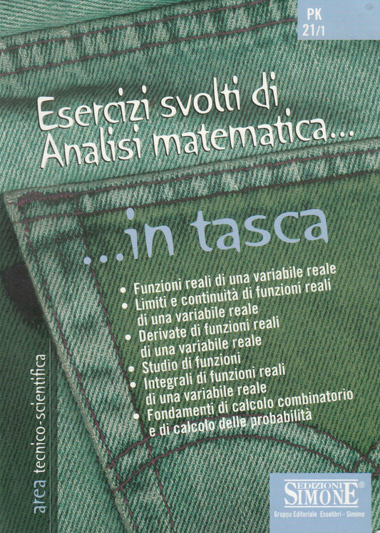 LZ- ESERCIZI SVOLTI ANALISI MATEMATICA IN TASCA -- SIMONE --- 2006 - B - YFS387