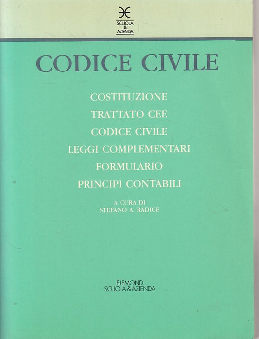 LZ- CODICE CIVILE - RADICE - ELEMOND - SCUOLA & AZIENDA -- 1992 - B - ZFS527