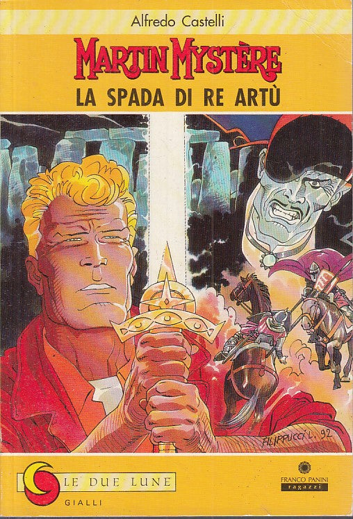 LN- MARTIN MYSTERE LA SPADA DI ARTU' - CASTELLI - PANINI --- 1992 - B - YFS277