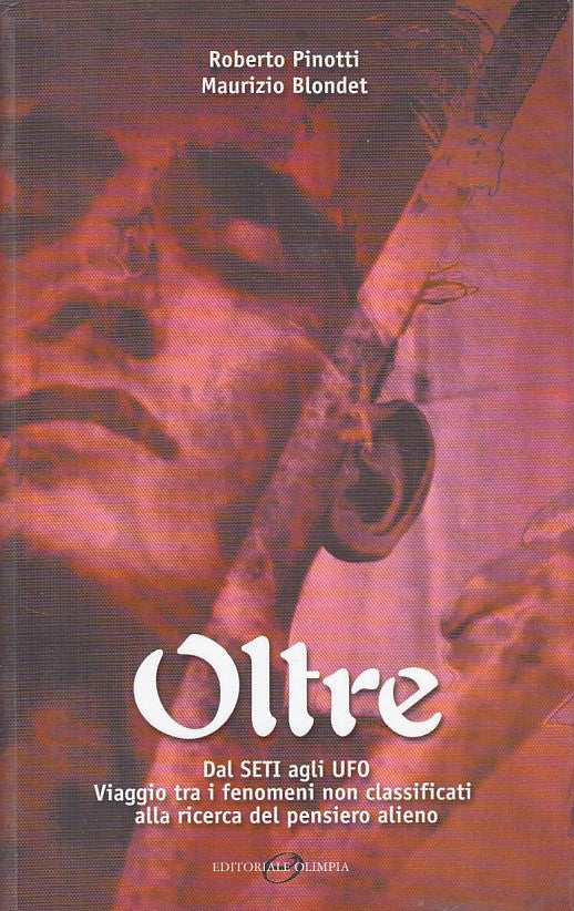 LS- OLTRE DAL SETI AL UFO FENOMENI NON CLASSIFICATI-- OLIMPIA--- 2002- B- ZFS415