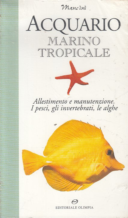 LZ- ACQUARIO MARINO TROPICALE SIGILLATO - MANCINI - OLIMPIA --- 1997 - B - ZFS66