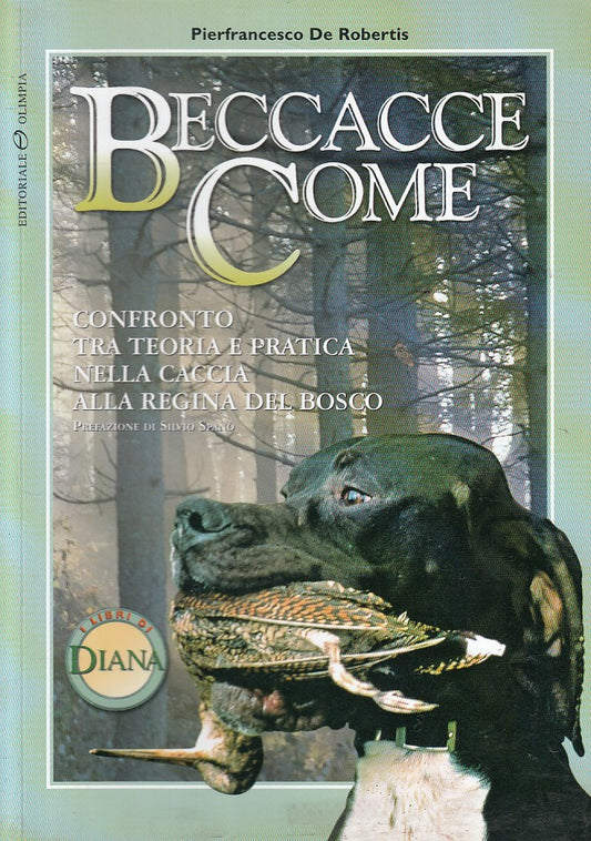LZ- BECCACCE COME - ROBERTIS - OLIMPIA - LIBRI DIANA -- 2000 - B - YFS600