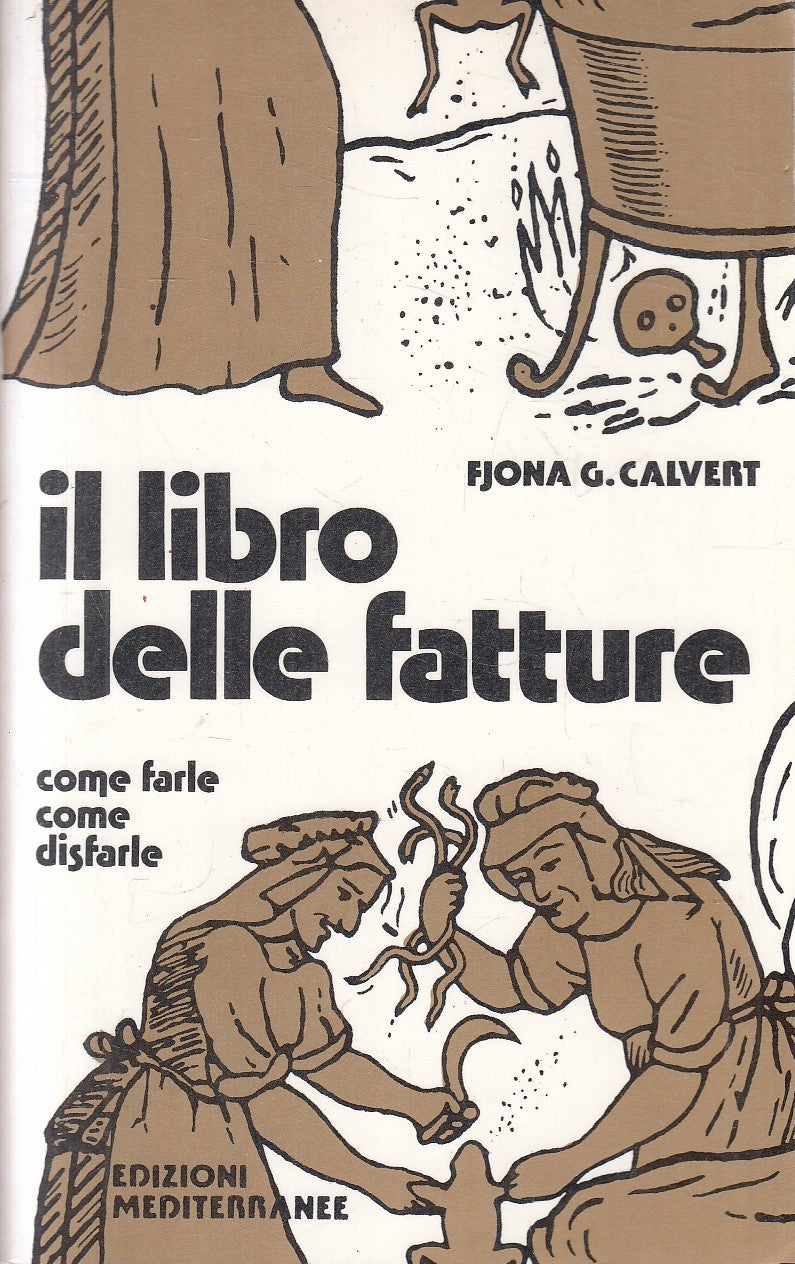LZ- IL LIBRO DELLE FATTURE COME FARLE - CALVERT - MEDITERRANEE ---- B - YFS335