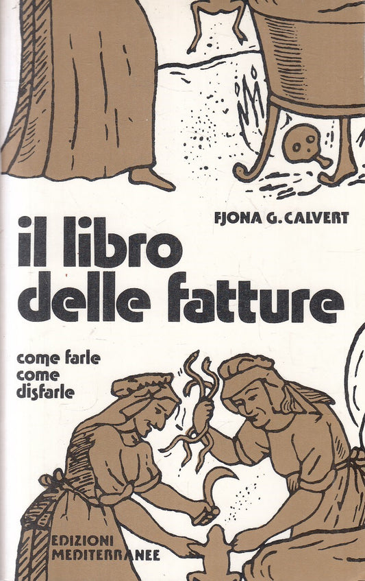LZ- IL LIBRO DELLE FATTURE COME FARLE - CALVERT - MEDITERRANEE ---- B - YFS335