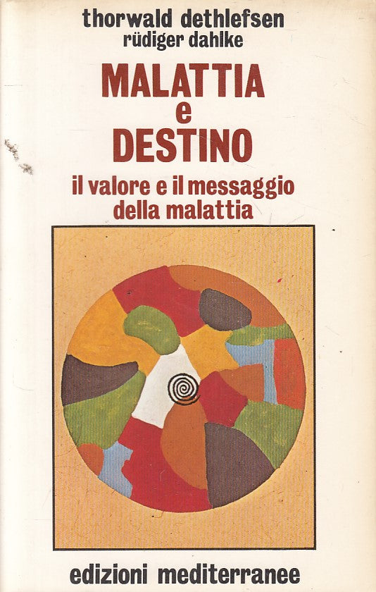 LS- MALATTIA E DESTINO - DETHLEFSEN DAHLKE - MEDITERRANEE --- 1992 - B - YFS273
